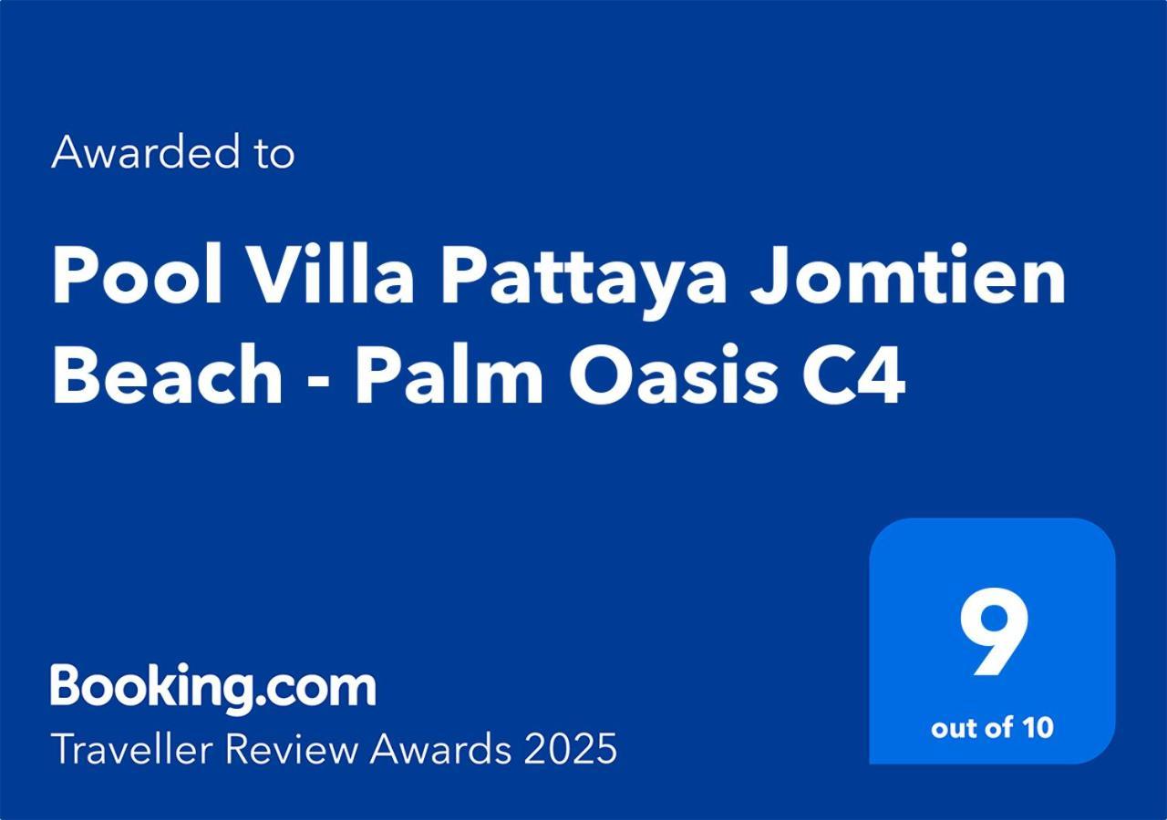 Pool Villa Pattaya Jomtien Beach - Palm Oasis C4 Zewnętrze zdjęcie